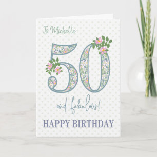 Custom Name 50th Birthday Floral and Polkas Card