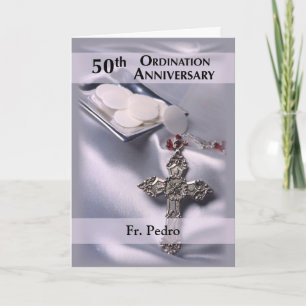Custom Name 50th Ordination Anniversary Congrats Card