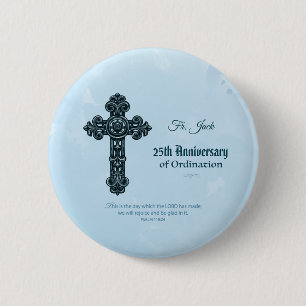 Custom Name & Anniversary Year Ordination, Priest 6 Cm Round Badge