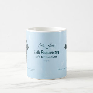 Custom Name & Anniversary Year Ordination, Priest Coffee Mug