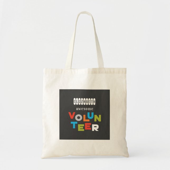 Custom Name, Awesome Volunteer Appreciation Tote Bag (Front)