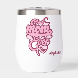 Custom Name "Best Mom Ever"