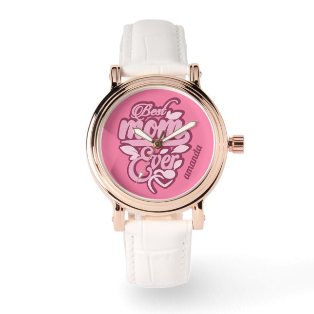 Custom Name "Best Mum Ever" Watch (Front)