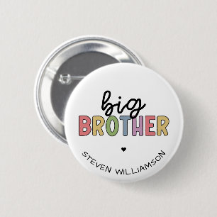 Custom Name Big Brother Cute Personalised 6 Cm Round Badge