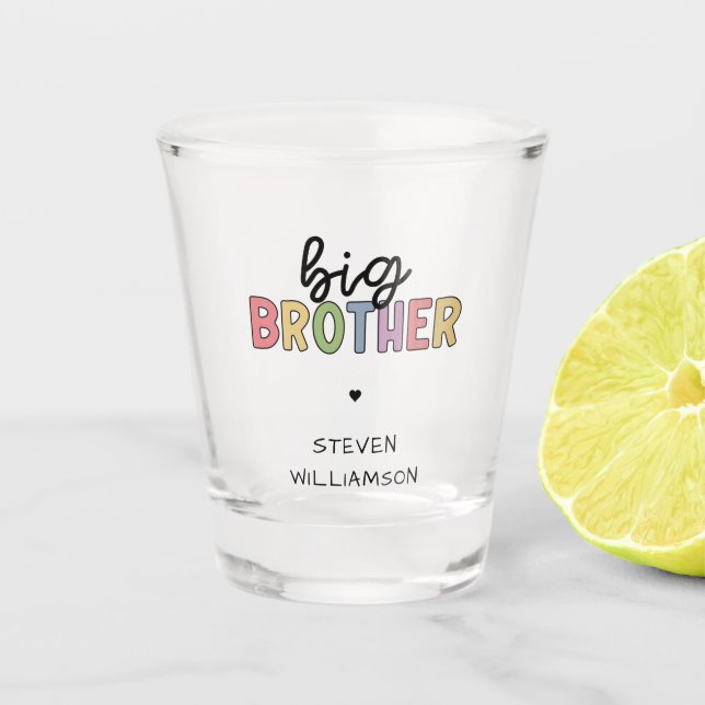 Custom Name Big Brother Cute Personalised Shot Glass (Front)