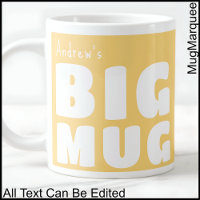 Custom Name Big Mug Yellow C65 Funny Novelty