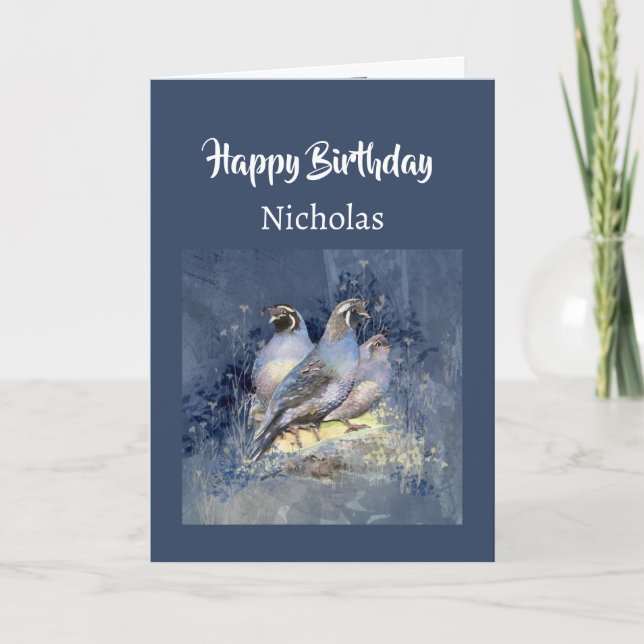 Custom Name Birthday California Quail Bird Holiday Card (Front)