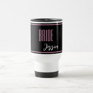 Custom Name Bride Travel Mug