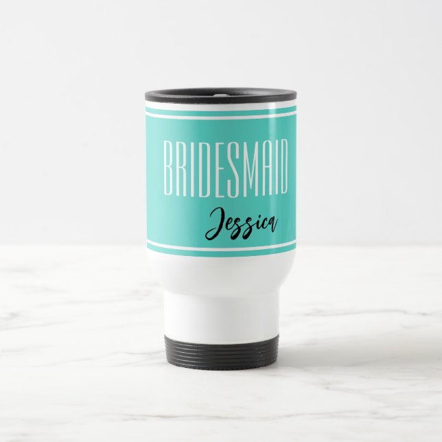 Custom Name Bridesmaid Travel Mug (Center)
