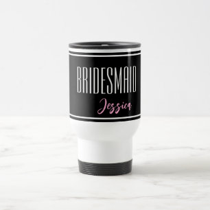 Custom Name Bridesmaid Travel Mug