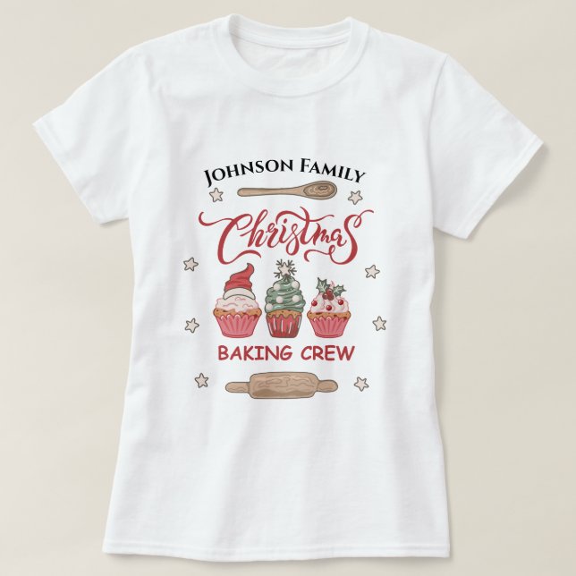 Custom Name Christmas Baking Crew Family Matching T-Shirt (Design Front)