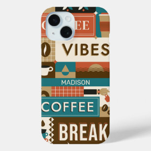 Custom Name Colourful Coffee Quotes iPhone 15 Case