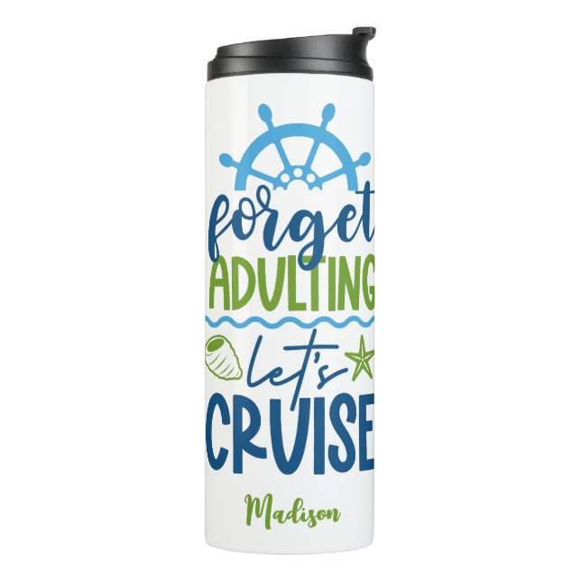 Custom Name Cruise Thermal Tumbler (Rotated Left)