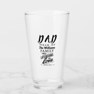 Custom Name Dad Head of The Family Love Never Ends Glass