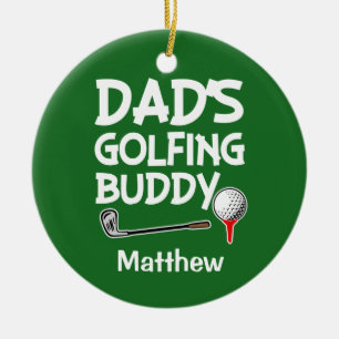 Custom name Dad's Golfing Buddy boys ornament