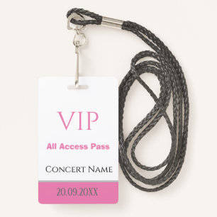 Custom Name Date VIP All Access Pass Concert Pink ID Badge
