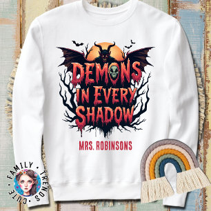 Custom Name Demon in Every Shadow Halloween Sweatshirt