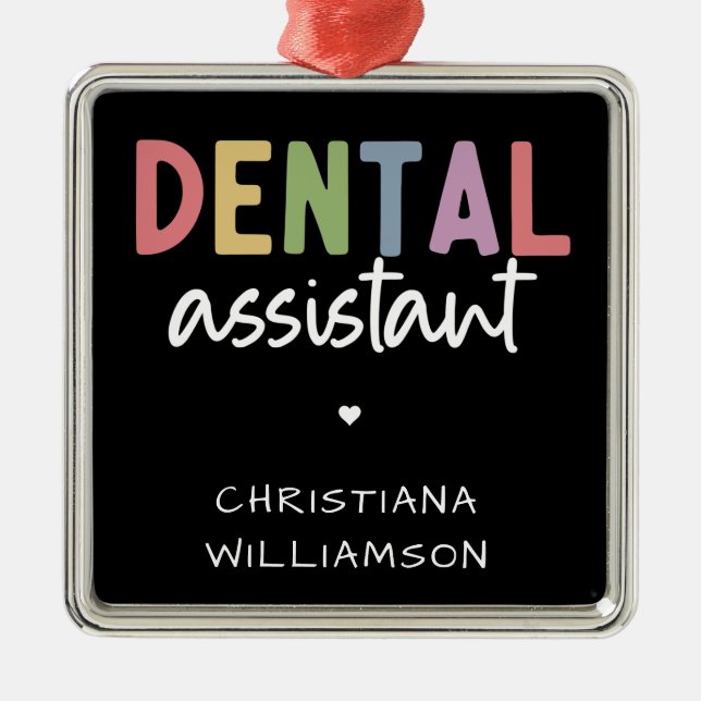 Custom Name Dental Assistant Gift  Metal Tree Decoration (Front)