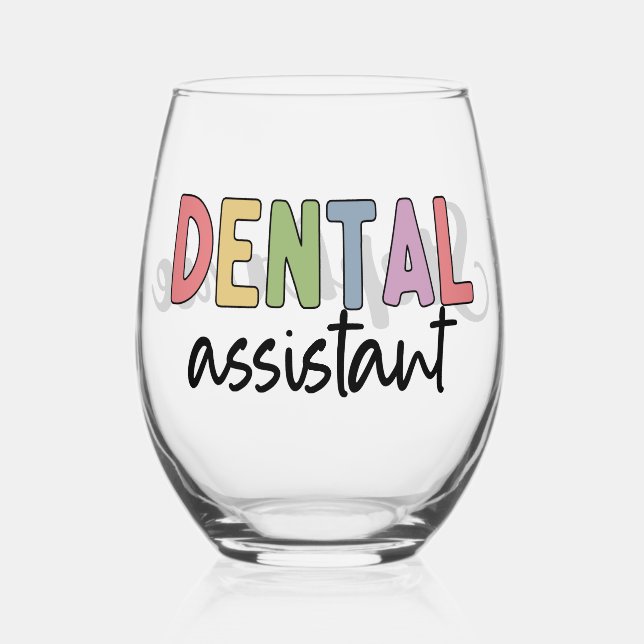 Custom Name Dental Assistant Gift Stemless Wine Glass (Front)