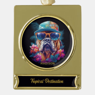 Custom Name & Destination Tropical Vacation Dog Gold Plated Banner Ornament