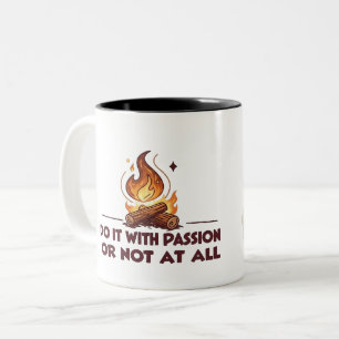 Custom Name Do It With Passion Motivation Mug