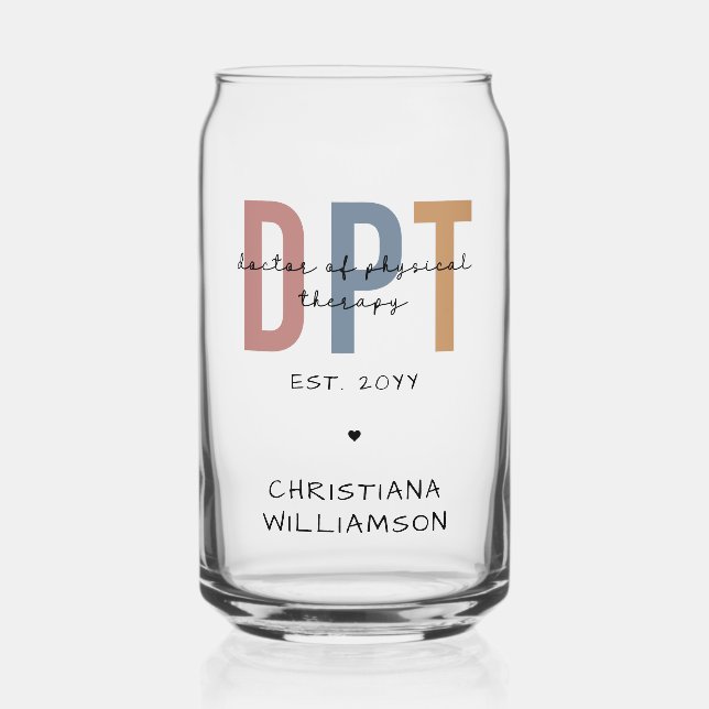 Custom Name DPT Doctor of Physical Therapy Can Glass (Front)