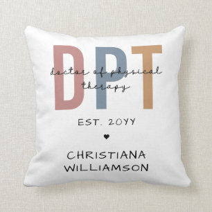 Custom Name DPT Doctor of Physical Therapy Cushion