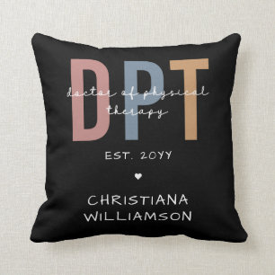 Custom Name DPT Doctor of Physical Therapy Cushion