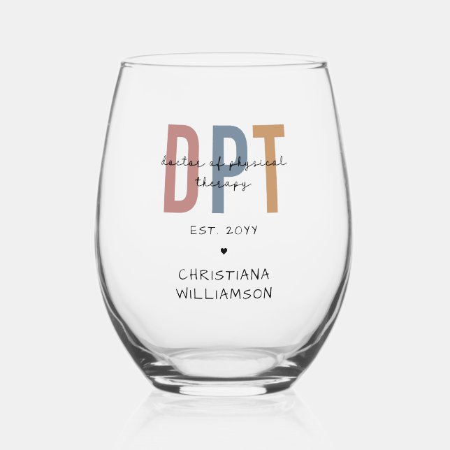 Custom Name DPT Doctor of Physical Therapy Stemless Wine Glass (Front)