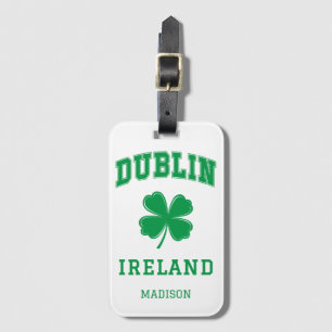 Custom Name Dublin Ireland Luggage Tag