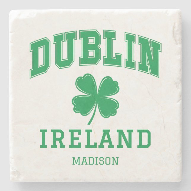 Custom Name Dublin Ireland Stone Coaster (Front)