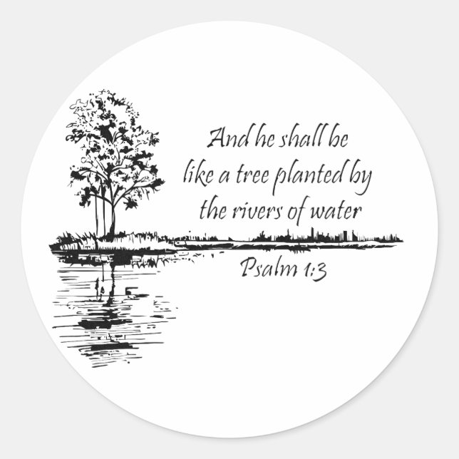 Custom Name Encouraging Scripture Psalm 1:3  Classic Round Sticker (Front)