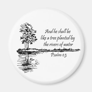 Custom Name Encouraging Scripture Psalm 1:3 Magnet