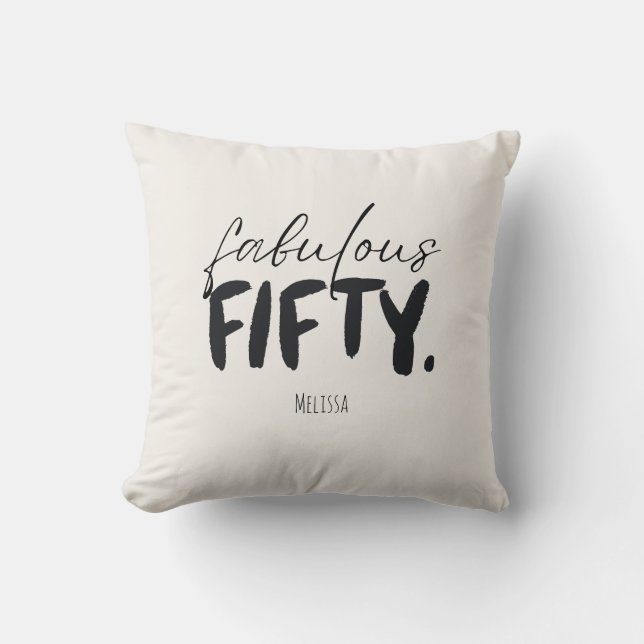 Custom Name Fabulous Fifty Beige Black Cushion (Front)