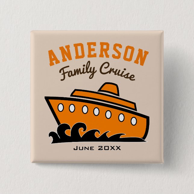 Custom Name Family Cruise Vacation 15 Cm Square Badge (Front)