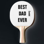 Custom Name  Father's Day Birthday Best Dad Ever Ping Pong Paddle<br><div class="desc">Printed with text template for "Best Dad Ever" & name template which you may customise to make any personalised gifts,  party favours etc for Father's day,  birthdays,  weddings,  anniversary etc! You may also change the colours or font as you wish!</div>
