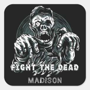 Custom name "Fight The Dead" Zombie stickers