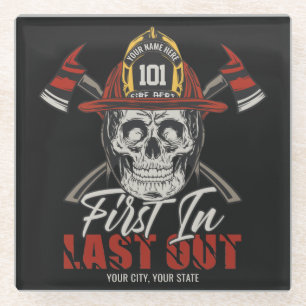 Custom NAME Firefighter First In Last Out Fireman  Glass Coaster