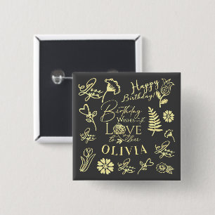 Custom Name Floral Typography Birthday Loved Ones 15 Cm Square Badge