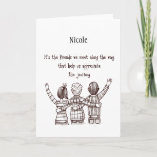 Custom Name Friendship Quote for your Friend Card