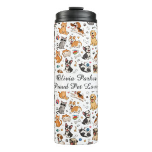 Custom Name Funny Pets Gift For Pet Lovers Thermal Tumbler