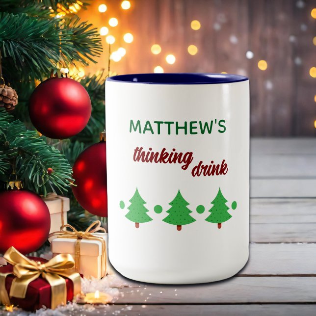 Custom Name Funny Thinking Drink Christmas Trees Two-Tone Coffee Mug (Creator Uploaded)