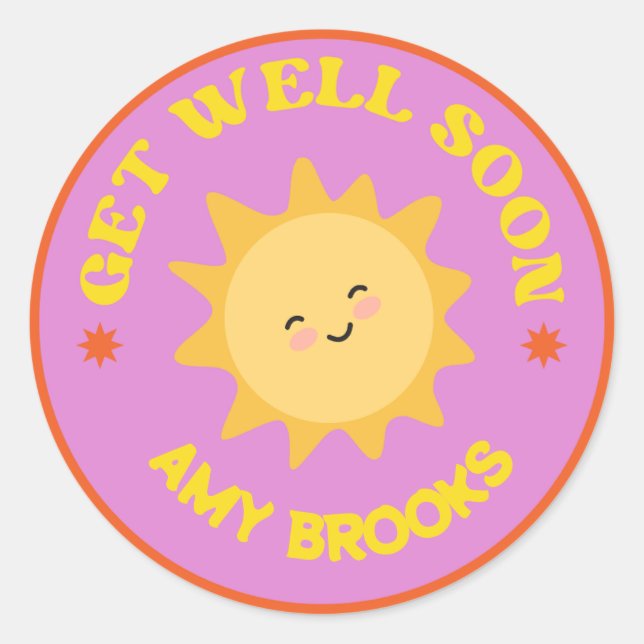Custom name get well soon text sun on purple classic round sticker (Front)