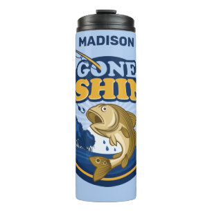 Custom Name Gone Fishing Thermal Tumbler
