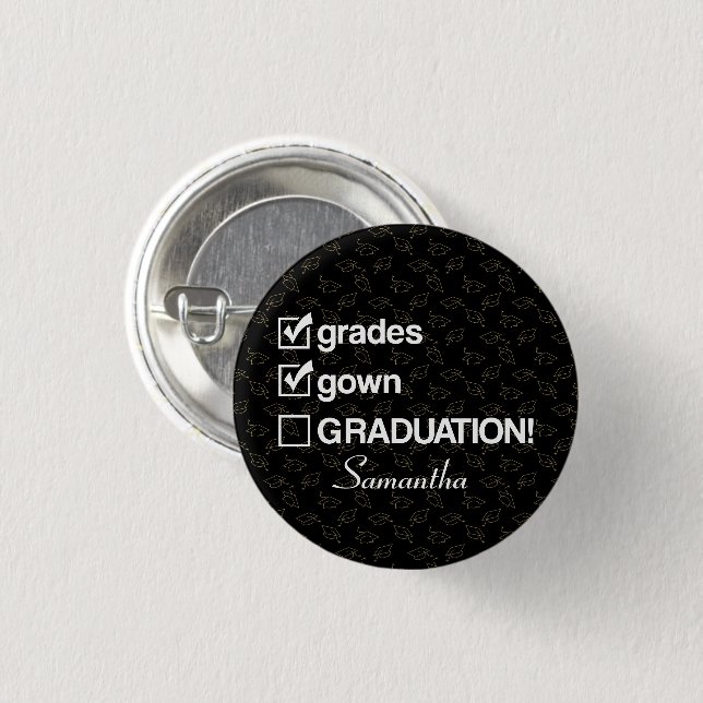 Custom Name Graduation Gift | Funny Graduation 3 Cm Round Badge (Front & Back)
