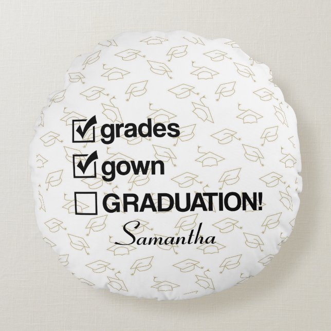 Custom Name Graduation Gift | Funny Graduation Round Cushion (Front)