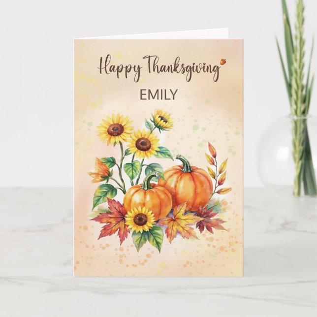 Custom Name Happy Thanksgiving Sunflowers Pumpkins Card (Front)