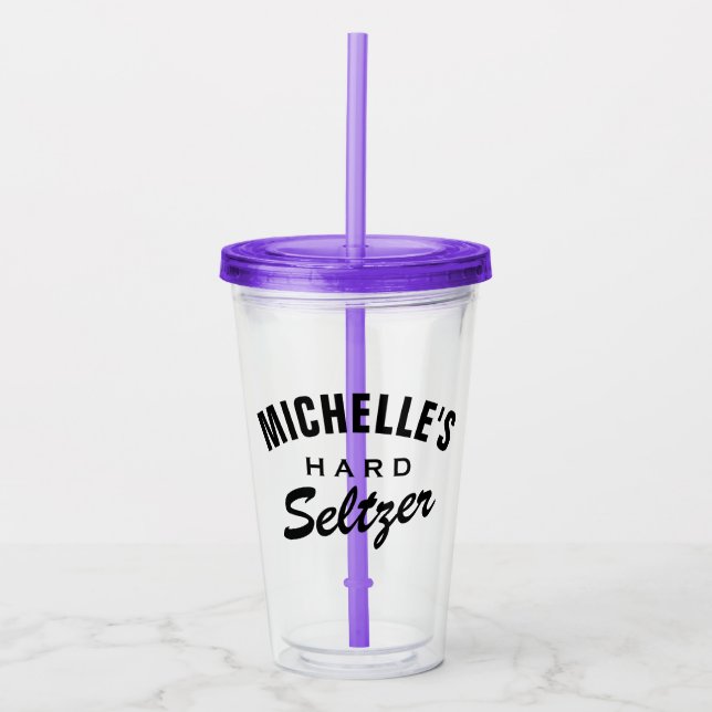 Custom name hard seltzer acrylic tumbler glasses (Front)