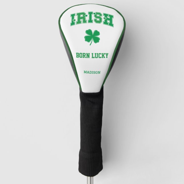 Custom Name Irish Born Lucky Golf Head Cover (Front)