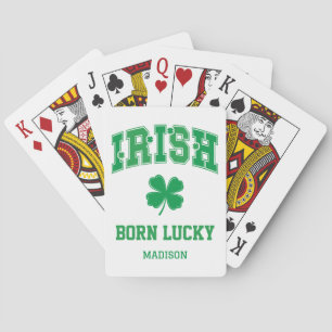 Custom Name Irish Born Lucky Playing Cards